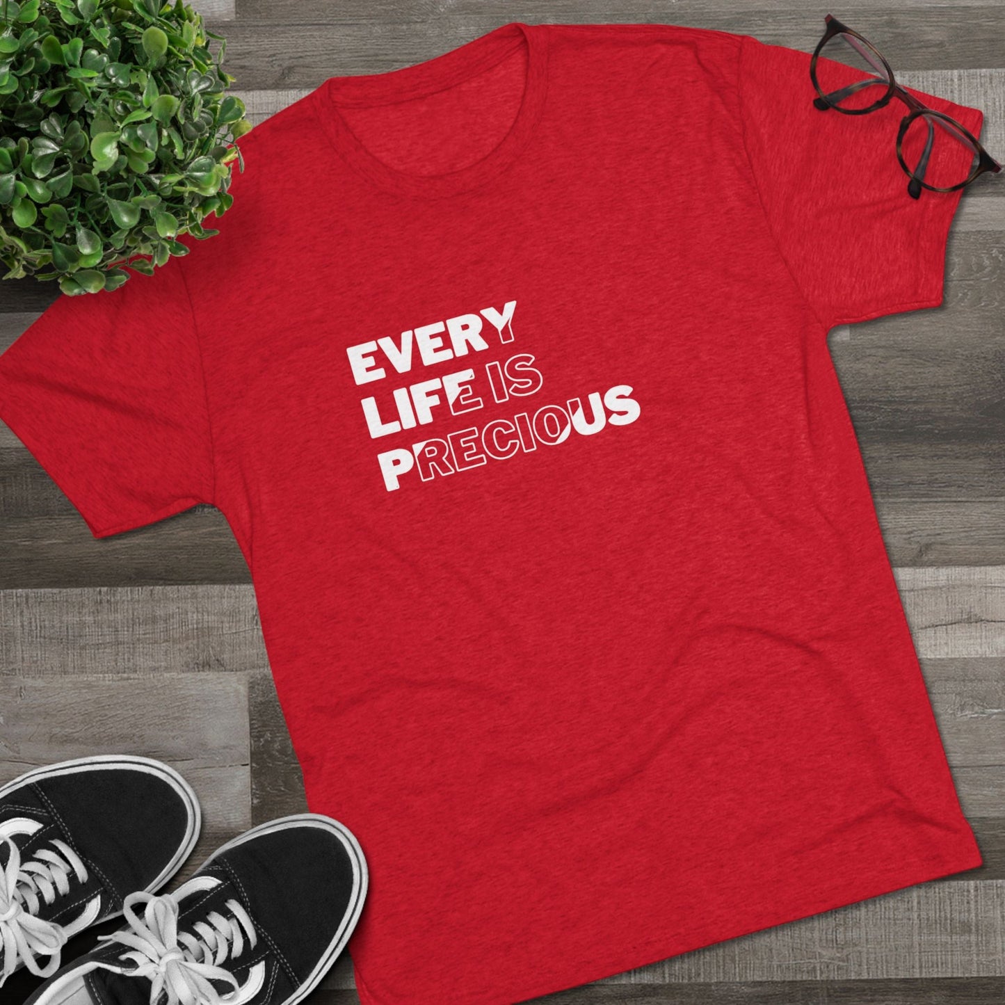 Every Life Is Precious - Unisex Tri - Blend Crew Tee - FawcettMusic