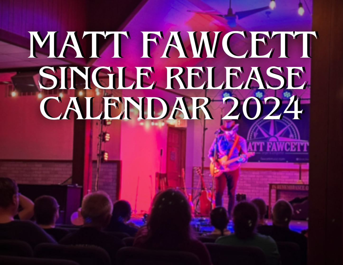 Single Release Calendar - 2024 - FawcettMusic